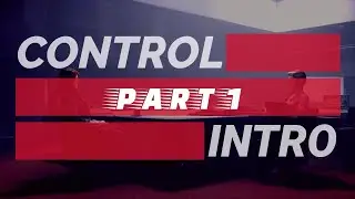 CONTROL / OBJECT OF POWER / PART 1