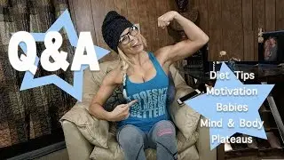 Q&A: Getting Over A Plateau, Babies & Marriage, Waist Trainers