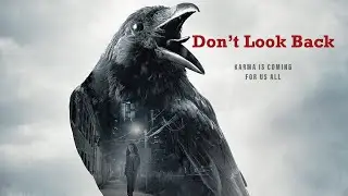 DON&rsquo;T LOOK BACK Official Trailer (2020) Jeffrey Reddick