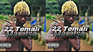 22TemaLi,MAROTSA_#1_Officiel