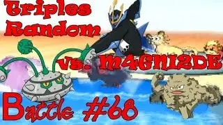 [BW2 Mixed Triples] Pok&eacute;mon Wi-Fi Battle #68 vs. M4GNI2DE