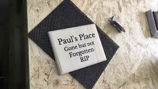 CNC Plaque Sign For Paul He Loved It Here