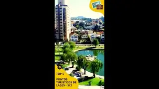 Top 5 - Pontos Tur&iacute;sticos de Lages! #Shorts