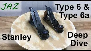 Глубокое погружение в Stanley Type 6 и 6A