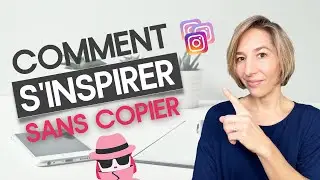 Trouver des idées sans copier sur Instagram