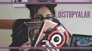 DİSTOPYALAR - En İyi 4 Distopya Kitabı