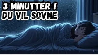 ⏱️ 3 Minutter! Du Sovner Med Den Mest Avslappende Regnlyden 😴