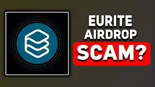 EURITE AIRDROP REVIEW: LEGIT OR SCAM? (2025 REVIEW)