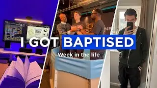 Week in my life | Getting baptised, planning my week, battling anxiety, speaking on stage