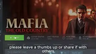 Quick Fix: No DLSS & Crashing in Mafia: The Old Country