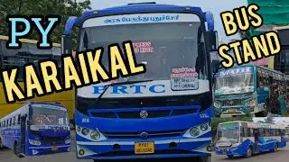🚦🚦காரைக்கால் பேருந்து நிலையம்🎏(🤩பாண்டிச்சேரி யூனியன் பிரதேசம்)KARAIKAL BUS TERMINAL (PY)🤩😍👌