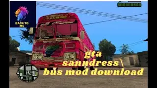 HOW TO DOWNLOAD BUS MOD IN GTA SANNDRSS  #backtomc #gtasanandreas