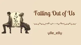 Falling Out of Us | Emotional Breakup Song | Heartfelt Ballad