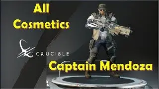 Crucible - Captain Mendoza All Cosmetic Skins, Emotes, Emojis and More