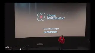 Drone Tournament 2019 Keynote &ndash; Juhani Kivikangas, Ultrahack