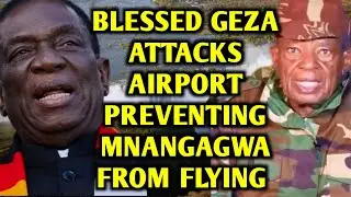 THIS IS  Blessed GEZA at Airport Preventing Mnangagwa from flying abroad. STOP NOW.