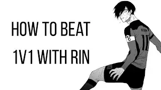 How to beat 1v1 with rin (other version)