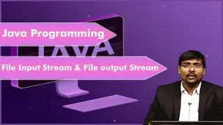LEC43| Java Programming |File Input Stream & File output Stream By Dr. T.V. Nagaraju