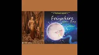 Victoria Mon&eacute;t Talks New Book Everywhere You Are and Motherhood
