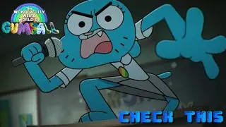 Check This - The Wonderfully Weird World of Gumball (The Synthesis)