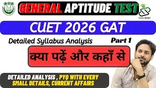 General Aptitude Test with detailed syllabus || CUET 2026 || General Test CUET part 1