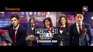 Growfitter X Alt Balaji - Puncch Beat 2
