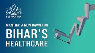 Mantra: A New Dawn for Bihar's Healthcare
