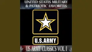 The Army Goes Rolling Along