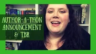 AUTHOR-A-THON | Readathon Announcement & TBR