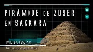 Historia del Arte 2.0 | Pirámide de Zoser | 2650 a.C. | Sakkara | Egipto
