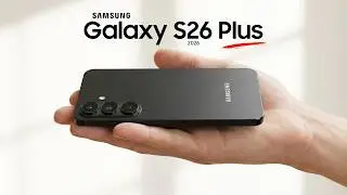 Samsung Just Confirmed Everything - S26 & S26+ Full Breakdown