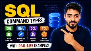 SQL Command Types Explained | DDL, DML, DCL & TCL with Real-Life Examples