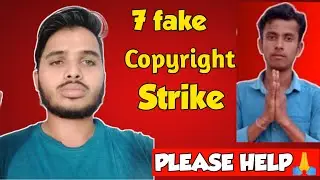 Please Help 🙏 karo @MangeshKumar | 7 fake copyright strike on YouTube Channel