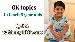 Gk topics to teach 5 year olds.#generalknowledge #gkforkids