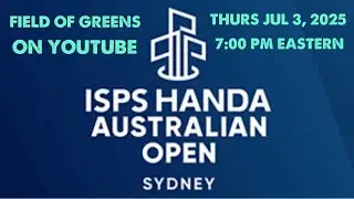 FIELD OF GREENS GOLF - AUSTRALIAN OPEN