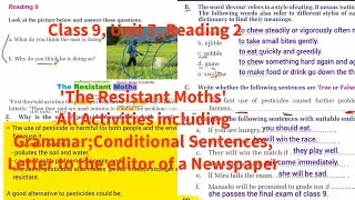 Class 9, Unit 7 ' The Resistant Moths', Conditional Sentences, Letter to the editor of a newspaper 