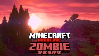 My Last Days of Hardcore Minecraft in a Zombie Apocalypse - Episode 5