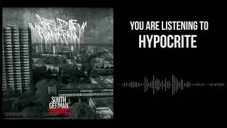 World Of Tomorrow - Hypocrite (feat. DCA) (HD)