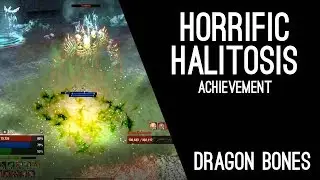 Horrific Halitosis Fang Lair Achievement - Dragon Bones DLC