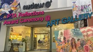 Nucleus | art gallery | Reflections Award Ceremony #nucleus #pta #reflections