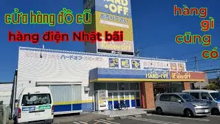 Cửa hàng đồ cũ ở Nhật_ khám phá HARD OFF & BOOK OFF | hàng đẹp giá siêu rẻ |