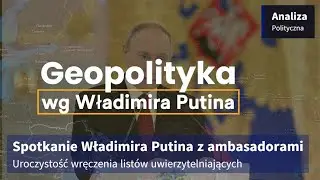 Geopolityka wg Władimira Putina