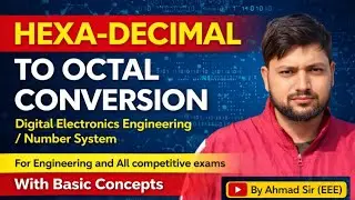 Hexa-Decimal to Octal Conversion|| Digital Electronics|| Computer Number System 