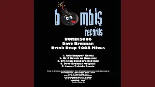 Drink Deep 2008 - Adultnapper Remix