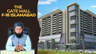 The Gate Mall F-18 Faisal Town Islamabad | Luxury Living & Investment Opportunity