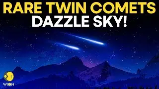Rare Celestial Event: Two Comets SWAN & Lemmon To Light Up October Sky | WION Originals