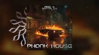 Phonk House (Sample Pack) Royalty Free Samples