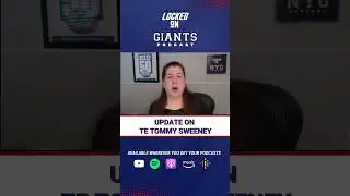 Update on  New York Giants TE Tommy Sweeney  #newyorkgiants