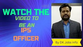 UPSC - IPS Officer (Indian Police Service) in India, Job info