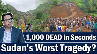 1,000 Dead in Sudan&rsquo;s Landslide: Entire Village Buried Alive